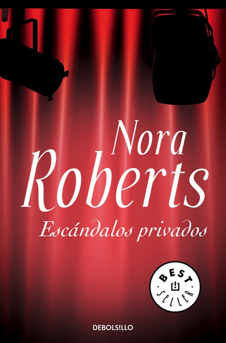 Libro Escandalos Privados - Roberts, Nora