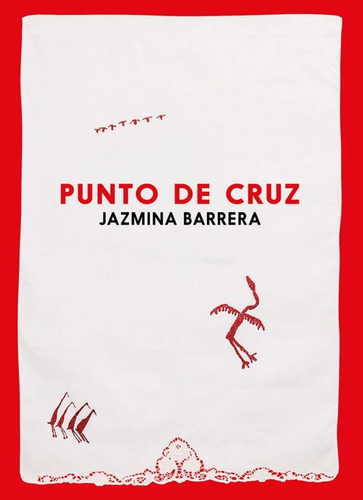Punto De Cruz - Jazmina Barrera
