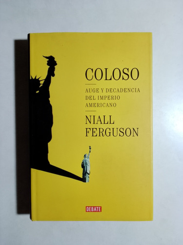 Niall Ferguson - Coloso