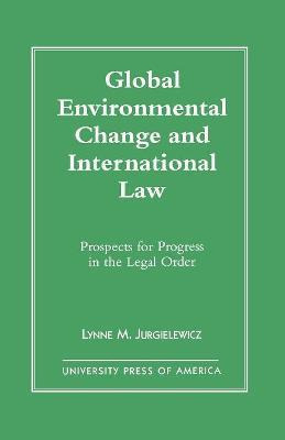 Libro Global Environmental Change And International Law :...