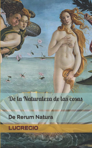 Libro: De La Naturaleza De Las Cosas: De Rerum Natura (spani