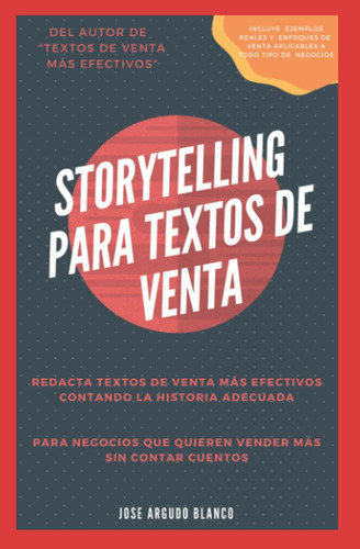 Libro: Narración De Historias Para Textos De Ventas: Escribe