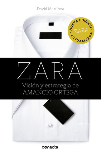 Libro: Zara (edición Actualizada): Visión Y Estrategia De Am