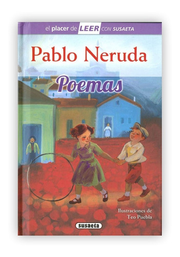 Pablo Neruda: Poemas / Nivel 4 (t.d)
