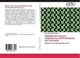 Libro Sintesis De Nuevos Inhibidores Del Pirofosfato De F...