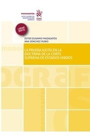 La Prueba Ilícita En La Doctrina De La Corte Suprema De Esta