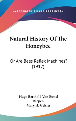 Libro Natural History Of The Honeybee: Or Are Bees Reflex...