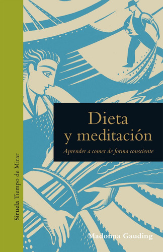 Dieta Y Meditacion - Gauding, Madonna