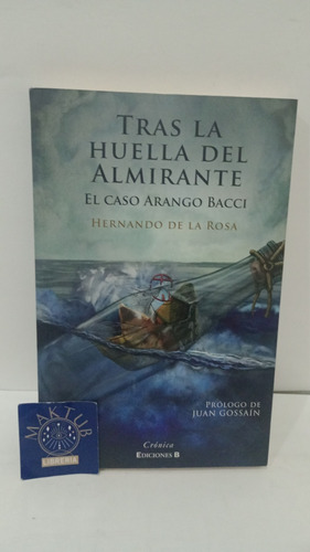 Tras La Huella Del Almirante Original Usado 