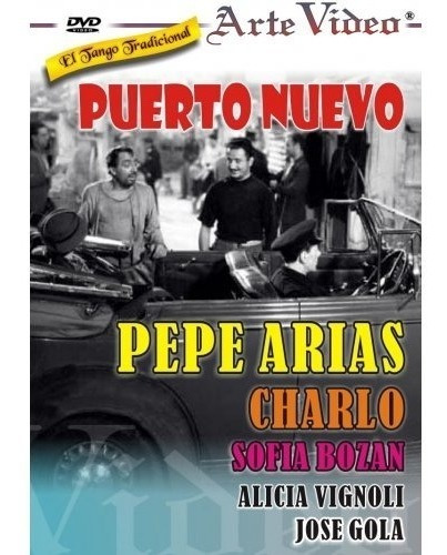 Puerto Nuevo - Pepe Arias - Sofía Bozán - Dvd Original