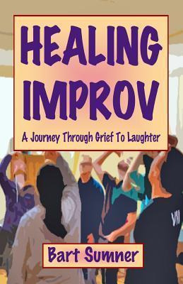 Libro Healing Improv - Bart Sumner