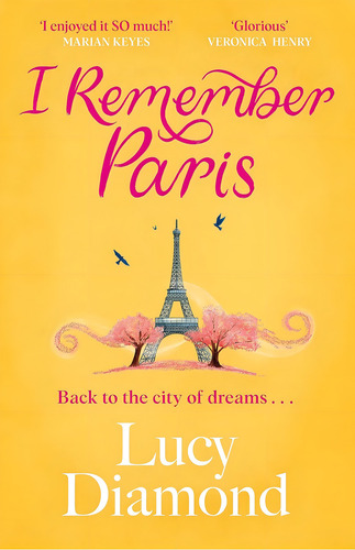 I Remember Paris - Lucy Diamond, De Diamond, Lucy. Editorial Quercus Publishing, Tapa Blanda En Inglés Internacional