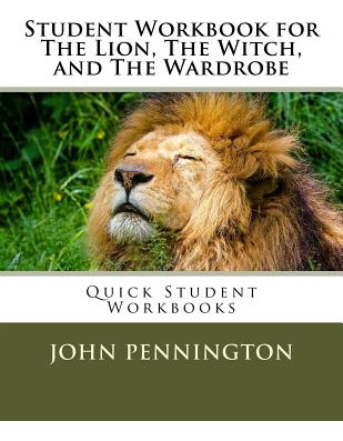 Libro Student Workbook For The Lion, The Witch, And The W...