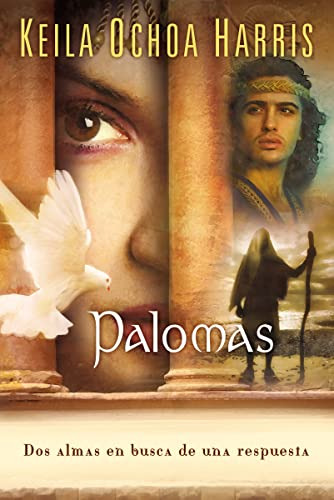 Libro Palomas Dos Almas En Busca De Una Respuesta (rustica)