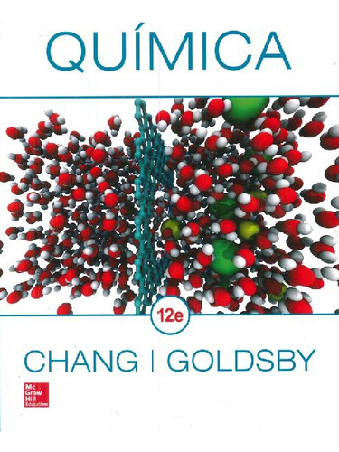 Libro Quimica Chang De Raymond Chang, Kenneth Goldsby