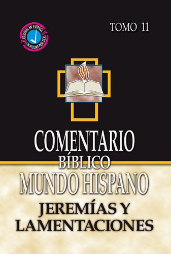 Libro : Comentario Biblico Mundo Hispano- Tomo 11-jeremias 