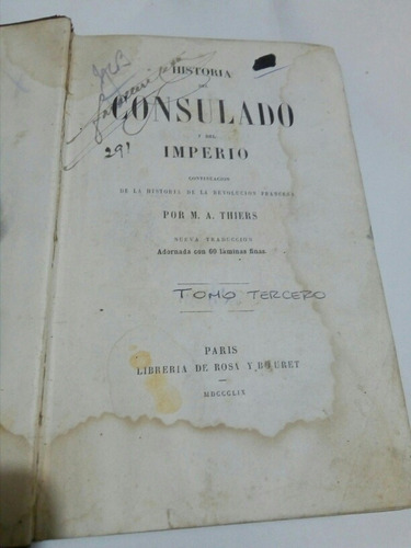 M.a. Thiers, Historia Del Consulado Y Del Imperio 1859