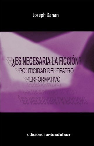 Libro Es Necesaria La Ficcion? De Joseph Danan