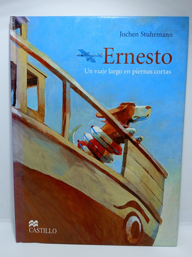 Ernesto - Un Viaje Largo En Piernas Cortas - Jochen S. 