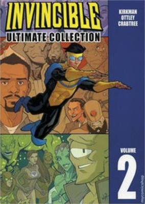 Invincible: The Ultimate Collection Volume 2 - Robert Kir...
