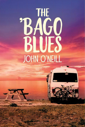 The 'bago Blues, De O'neill, John. Editorial Lightning Source Inc, Tapa Blanda En Inglés