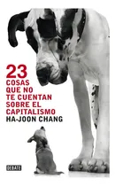 Comprar 23 Cosas Que No Te Cuentan Sobre El Capitalismo \u002F 23 Thin...