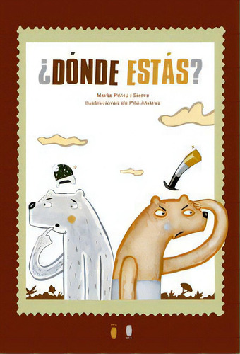 Ãâ¿dãâ³nde Estãâ¡s?, De Pérez I Sierra, Marta., Vol. 1. Editorial Sdòedicions, Tapa Dura En Español