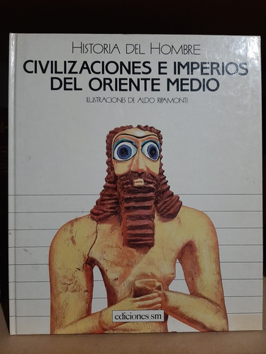 Civilizaciones E Imperios Del Oriente Medio. (ltc) (Usado)