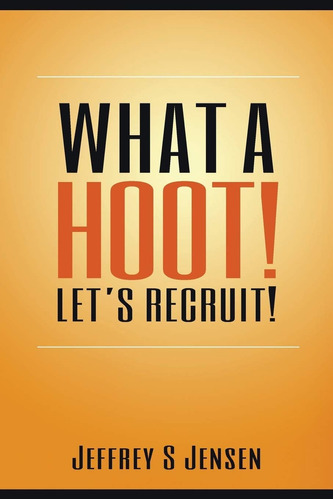Libro: En Ingles What A Hoot! Let S Recruit!