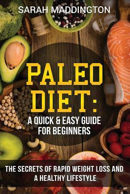 Libro Paleo Diet : A Quick And Easy Guide For Beginners: ...