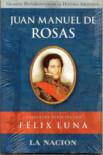 Juan Manuel De Rosas