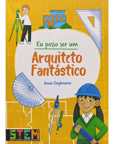 Livro Eu Posso Ser Um Arquiteto Fantástico - Anna Claybourne [2023]