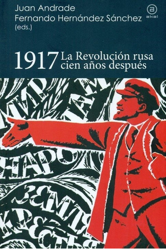 1917 La Revolucion Rusa Cien Años Despues - Blanco,juan ...