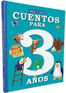 Mas Y Mas Cuentos Para 3 Años - Latinbooks - Libro Tapa Dura