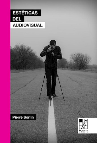 Libro - Esteticas Del Audiovisual - Sorlin Pierre (papel)