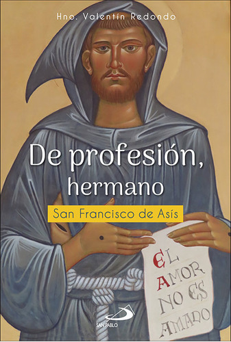 Libro De Profesion Hermano - Valentin Redondo Fuentes