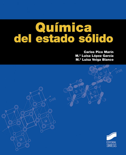 Química Del Estado Sólido  -  Pico Marin, Carlos/lopez Garc