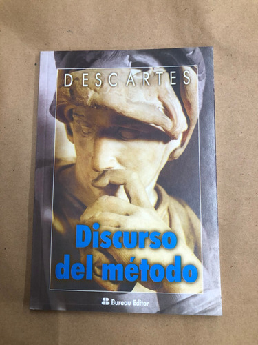 El Discurso Del Método. Descartes. Bureau Editor. /s