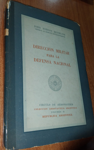 Direccion Militar Para La Defensa Nacional  John Beishline