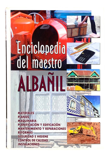 Enciclopedia Del Maestro Albañil