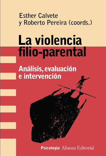 La Violencia Filio-parental (libro Original)