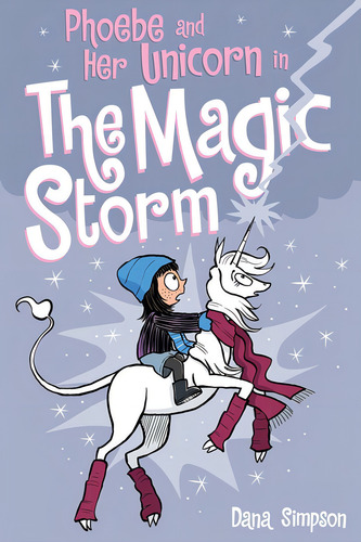 Phoebe And Her Unicorn In The Magic Storm En Inglés