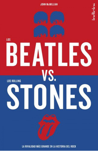 Libro Los Beatles Versus Los Rolling Stones