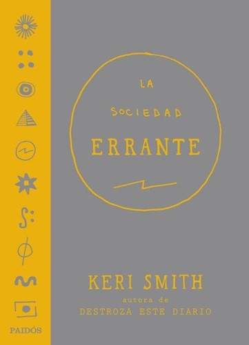 Sociedad Errante, La - Keri Smith