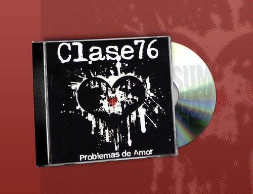 Clase 76  Problemas De Amor Cd Nuevo Punk Rock 2012