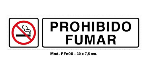 Calco Prohibido Fumar 30 X 7,5 Cm.