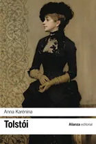 Comprar Anna Karênina, de León Tolstói. Editorial Alianza, tapa blanda en español, 2021