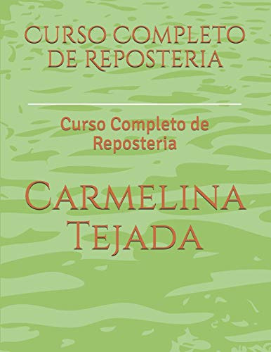 Curso Completo De Reposteria: Curso Completo De Reposteria (