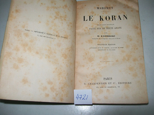 Le Koran· Mahomet · M. Kasimirski · Charpentier Editeurs