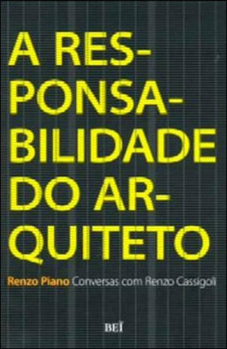 Responsabilidade Do Arquiteto, A